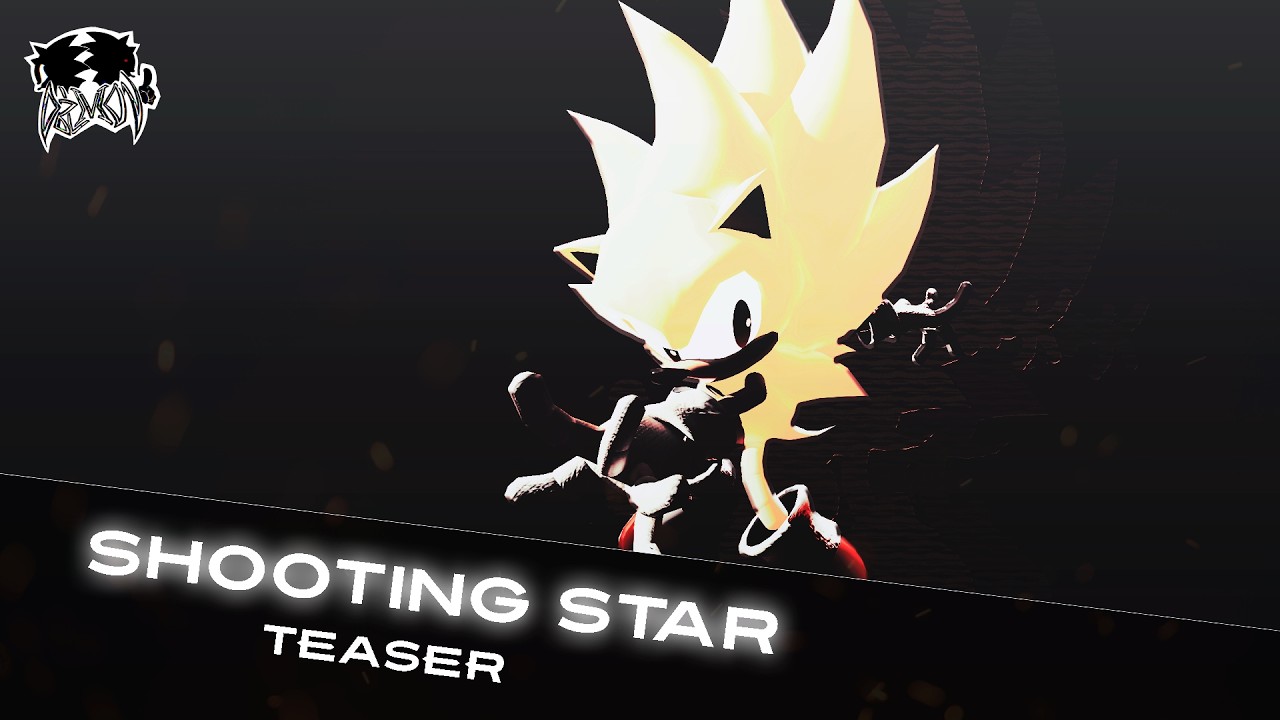 Shooting Star [Teaser/ WIP] [Super Sonic VS Sonic.EXE]