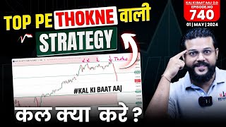 Nifty \& Bank Nifty Analysis For Tomorrow || Intraday Trading Stocks for (02 May 2024) | Ep- 740