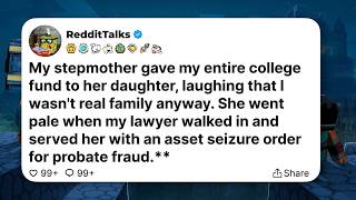 My stepmother gave my entire college fund to her daughter, laughing...