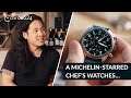 A michelinstarred chefs watches  watch talk with raymond trinh
