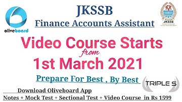 Important Update - JKSSB Finance Accounts Assistant Video Course Starts from 1st March By Oliveboard
