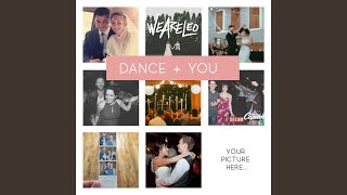 Dance + You