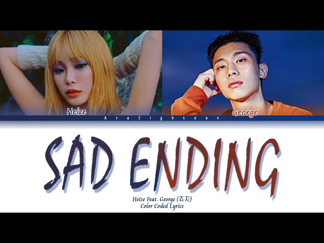 Heize (헤이즈) – Sad Ending (Feat. George) (어쩌면 우리 (Feat. 죠지)) class=