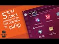 TOP 5 LINUX OS FOR 2GB RAM LOW END PC TAMIL TOP 5 LINUX OS FOR 2GB RAM LOW END PC TAMIL