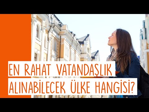 En Rahat Vatandaşlık Veren Ülkeler Hangileri?