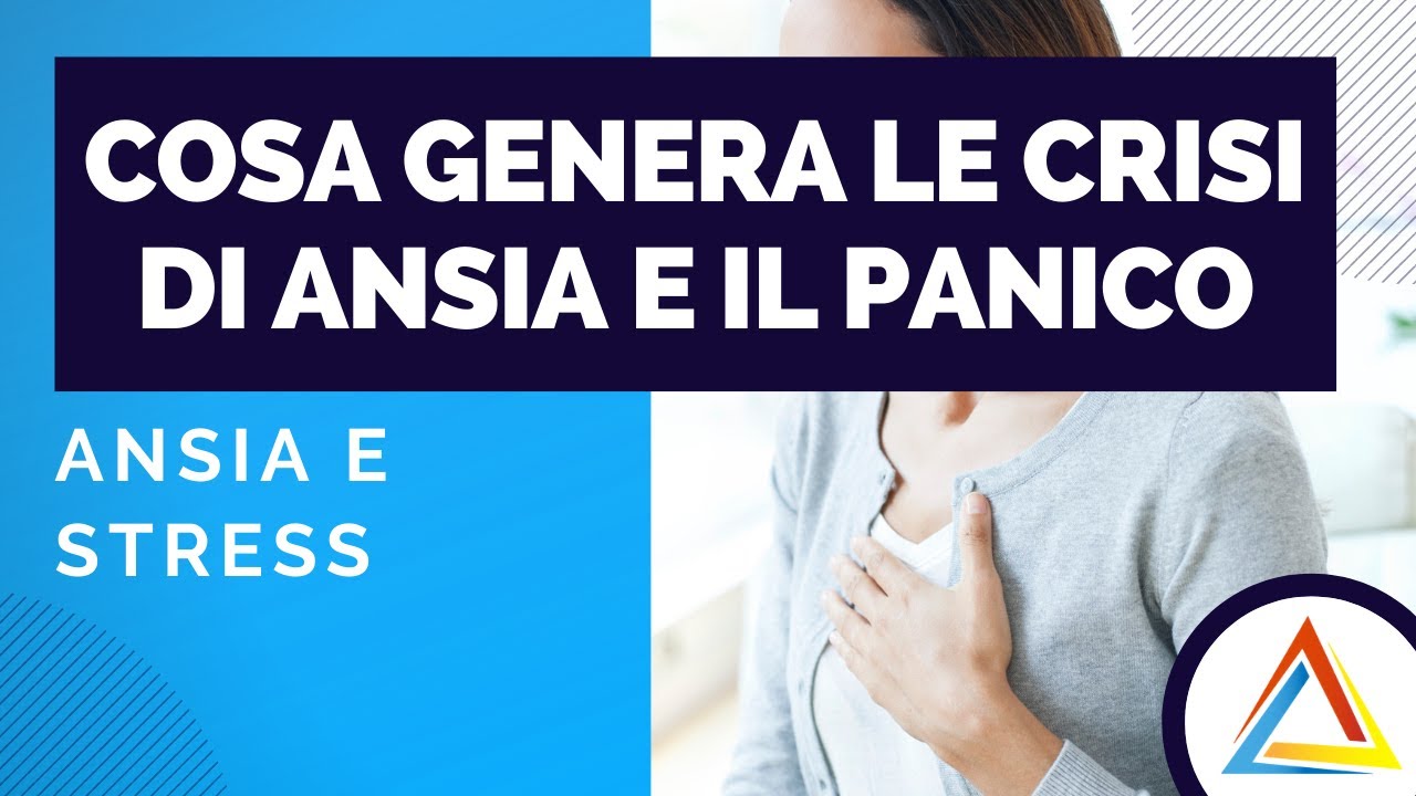 Attacchi di ansia e attacchi di panico: le cause scatenanti le crisi di