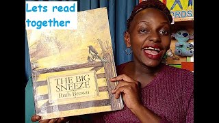 The Big Sneeze  Funny Kids Story Read Aloud By Teacher Moureen