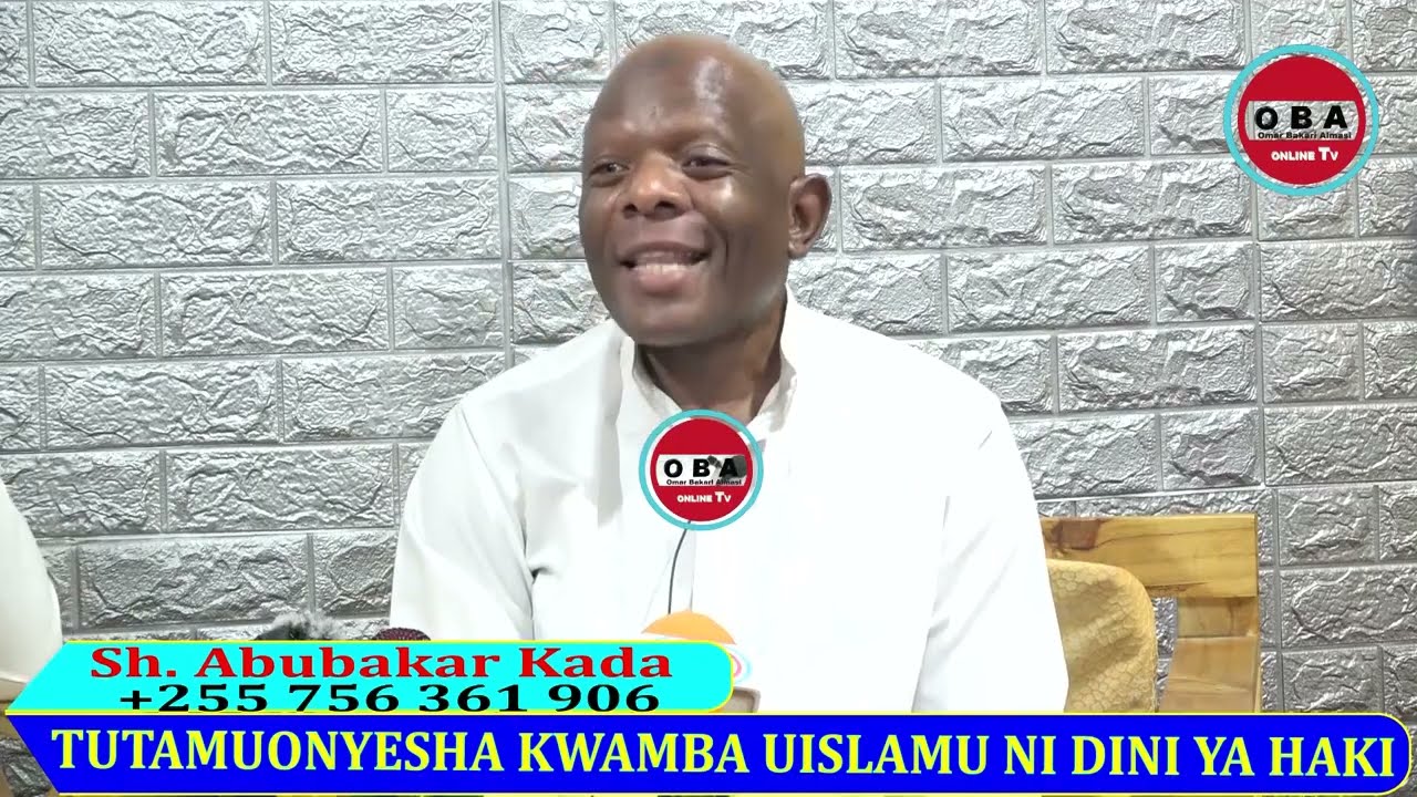 Tutabainisha Ukweli katika Dini ya Uislamu. Sh. Abubakar Kada