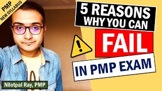 TOP REASONS TO FAIL PMP EXAM IN 2022 | Why people fail in PMP Exam? | Why PMP Exam is difficult?