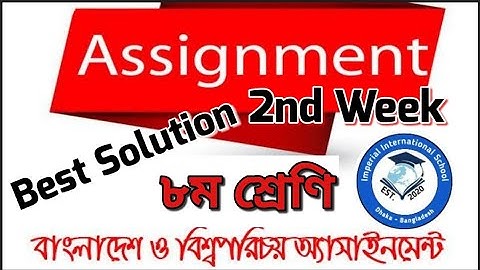 Class 8 BGS Assignment for 2nd Week-2021