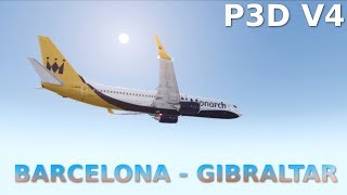 [P3DV4.1] BARCELONA - GIBRALTAR || PMDG 737-800 NGX