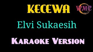 Kecewa || Umi Elvy Sukaesih || Karaoke Dangdut Lawas