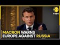 French President Macron warns Europe 