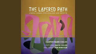 Mi Ma'amakim (feat. Cantor Mark Childs & Bob Remstein)