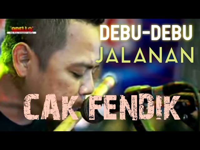 DEBU DEBU JALANAN - CAK FENDIK - DANGDUT POPULER - ADELLA class=