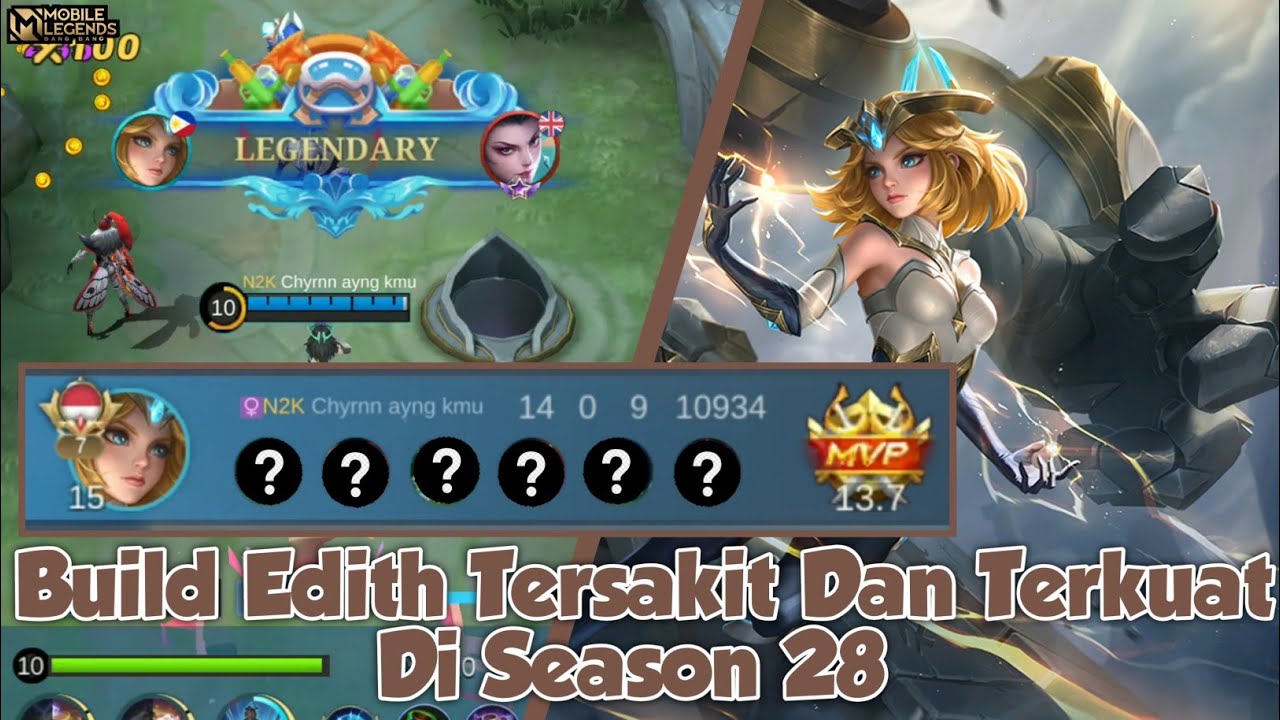 Build Edith Tersakit Dan Terkuat Di Season 28 | Mobile Legends