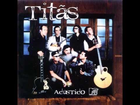 Titãs - Titãs Acústico MTV - #12 - A Melhor Forma