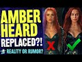 Amber Heard Replaced in Aquaman 2 with Emila Clarke!? - Reality or Rumor?!