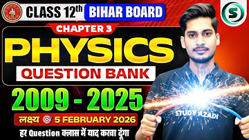 Physics Class 12 Chapter 3 Question Bank Solution | Physics Chapter 3 Question Bank 2009 to 2025