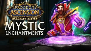 Warcraft Reborn Features - Mystic Enchantments