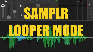 Samplr - Tutorial: Exploring the app Part 6, Looper Mode