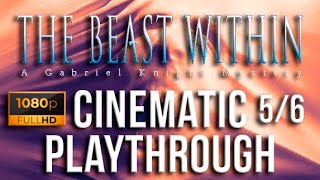 Gabriel Knight 2: The Beast Within - Cinematic Playthrough (5/6)