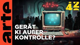 Verlieren wir die Kontrolle über KI? | 42 - Die Antwort auf fast alles | ARTE