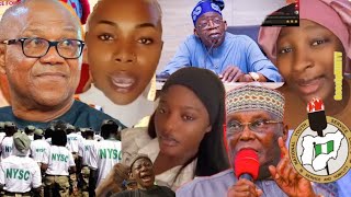 Breaking Peter Obi & Atiku Endorsed The NYSC Corp Who Challenged Tinubu Government & Hardship