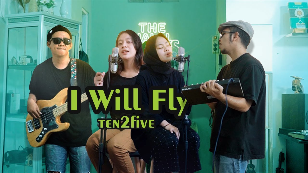 I WILL FLY - TEN2FIVE (cover) - YouTube