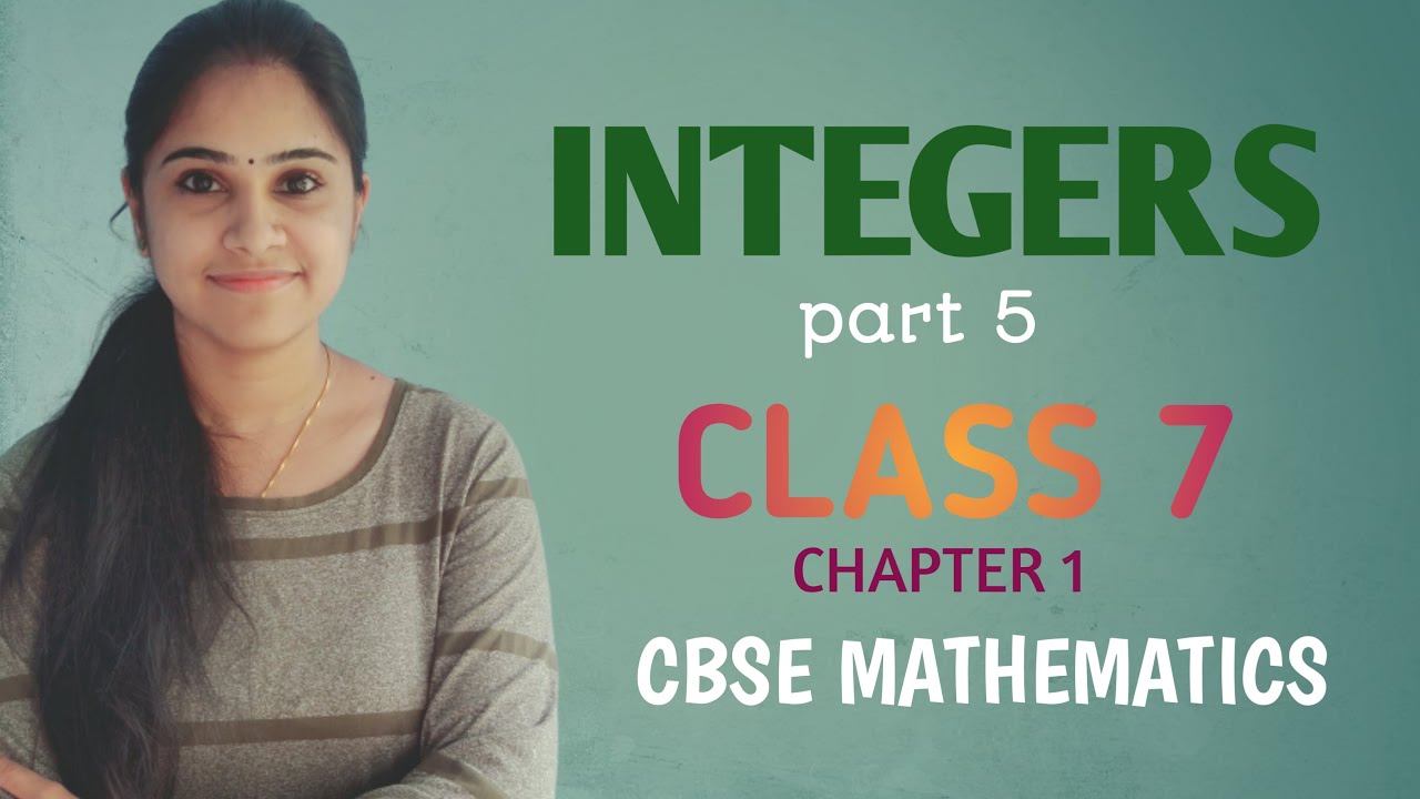 INTEGERS || CHAPTER 1 PART 5 || EXERCISE 1.1-Q.10 || NCERT MATHEMATICS ...