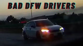 Bad DFW Drivers