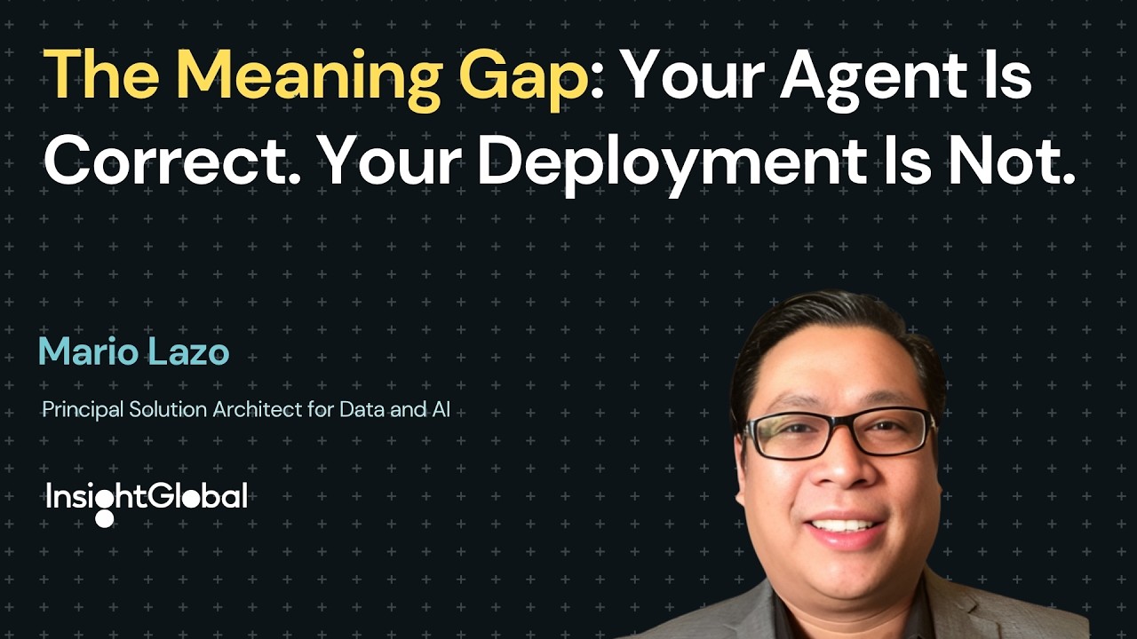 The Meaning Gap: Your Agent Is Correct. Your Deployment Is Not.