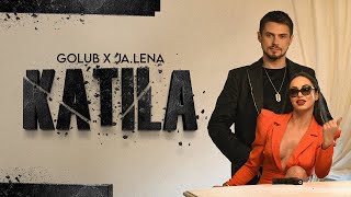 Golub & Ja Lena - Katila - قاتلة 