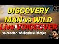 Pmmodiondiscovery man vs wild hindi promo  live voice over  pm modi on man vs wild hindi 