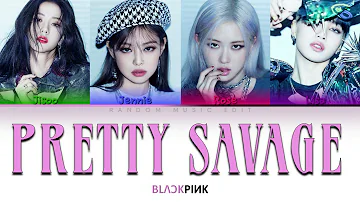 BLACKPINK - 'Pretty Savage' (Clean Ver.) (Color-coded Han/Rom/Eng 가사)