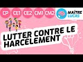 Lutter contre le harclement scolaire cp  ce1  ce2  cm1  cm2  cycle 2 et 3  emc