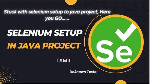 Selenium Version 3 Vs 4: Which Is Better For Your Java Project? | தமிழ்