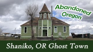 Shaniko, Oregon Ghost Town  Tour #1 PART 2  Historic Abandoned Buildings in Oregon!