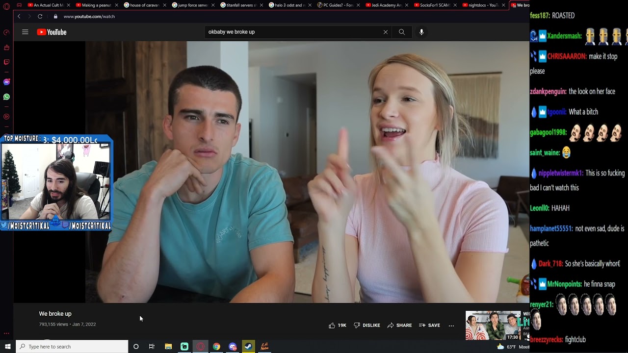 We Broke Up Moistcr1tikal YouTube