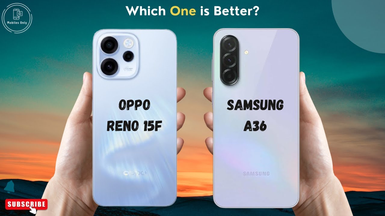 OPPO Reno 15F vs Samsung A36