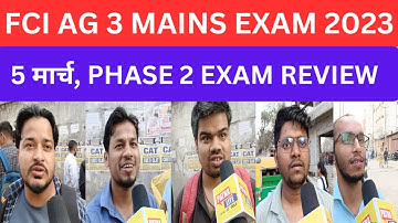 FCI AG 3 PHASE 2 EXAM 2023|FCI AG 3 MAINS EXAM REVIEW|FCI AG 3 PHASE 2 EXAM ANALYSIS|FCI EXAM 2023