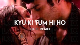 Tum Hi Ho ( Lofi Remix ) Arjit Singh lofi Mix | Lo-fi Vishal Flip