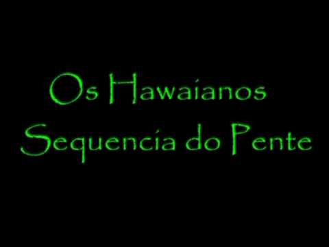 os havaianos sequencia do pente os havaianos sequencia do pente