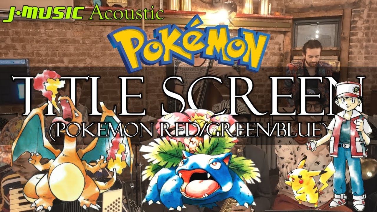 Stream Pokemon Red, Blue, and Yellow Intro and Title Screen Remix