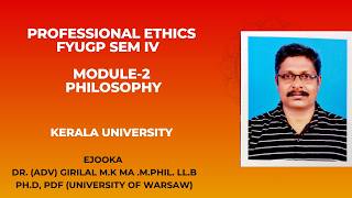 PROFESSIONAL ETHICS FYUGP MODULE-2 UNIVERSITY OF KERALA
