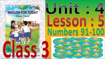 Class 3 English Unit 4 Lesson 5 Numbers 91- 100