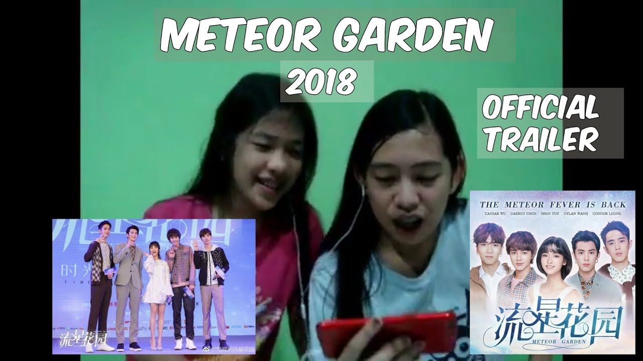 METEOR GARDEN 2018 OFFICIAL TRAILER [ REACTION VIDEO ] - YouTube