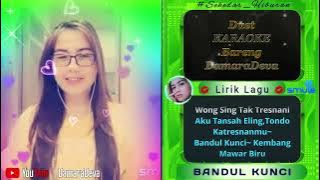 Bandul Kunci karaoke with Damaradeva