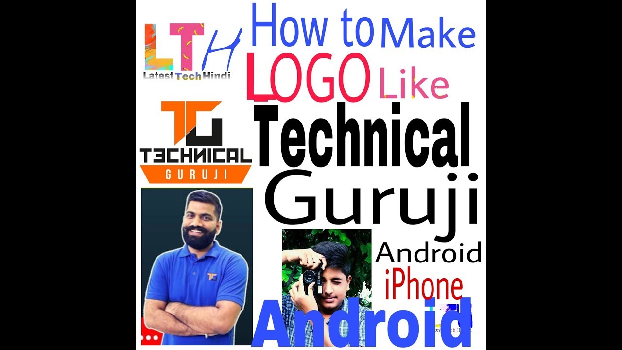 How to make our own logo like technical guruji using android and iPhone ...