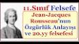 Jean-Jacques Rousseau'nun Eğitim Felsefesi ile ilgili video